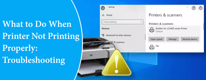 What to Do When Printer Not Printing Properly: Troubleshooting